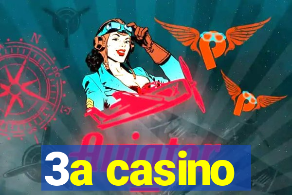 3a casino